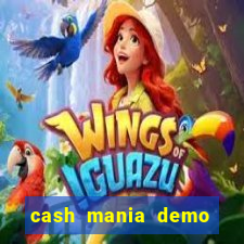 cash mania demo live bet